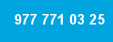 977 771 03 25 977 771 03 25